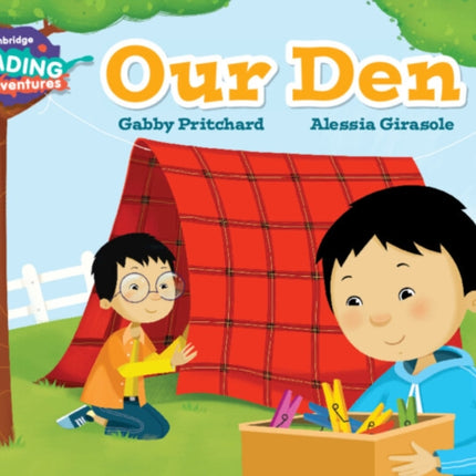 Cambridge Reading Adventures Our Den Pink B Band