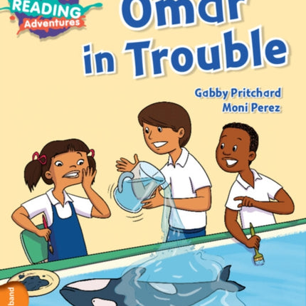 Cambridge Reading Adventures Omar in Trouble