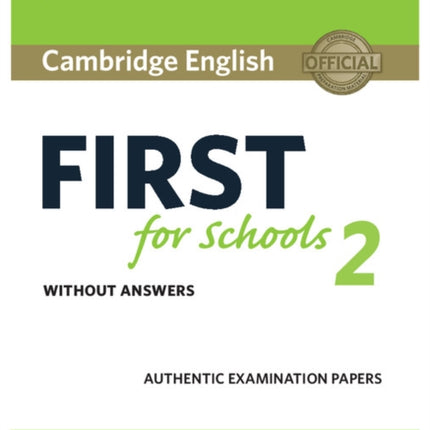 Cambridge English First for Schools 2 Students