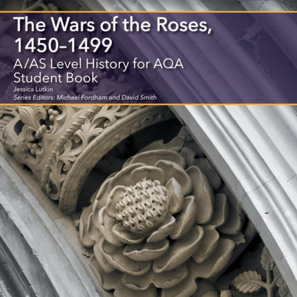AAS Level History for AQA The Wars of the Roses