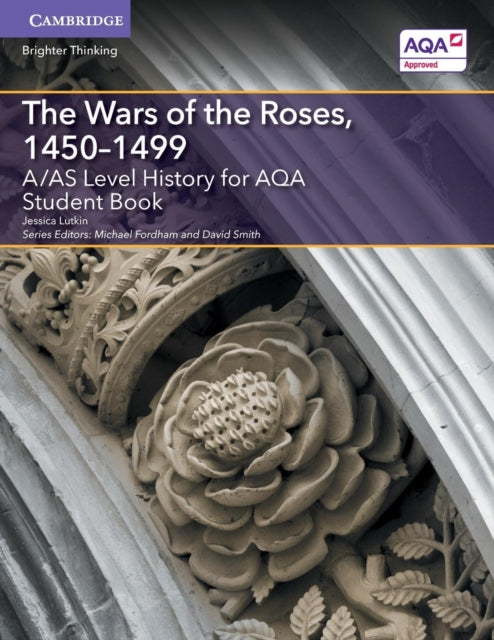 AAS Level History for AQA The Wars of the Roses