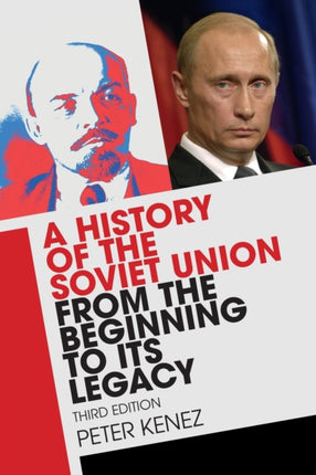 A History of the Soviet Union from the Beginning