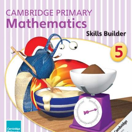 Cambridge Primary Mathematics Skills Builder 5