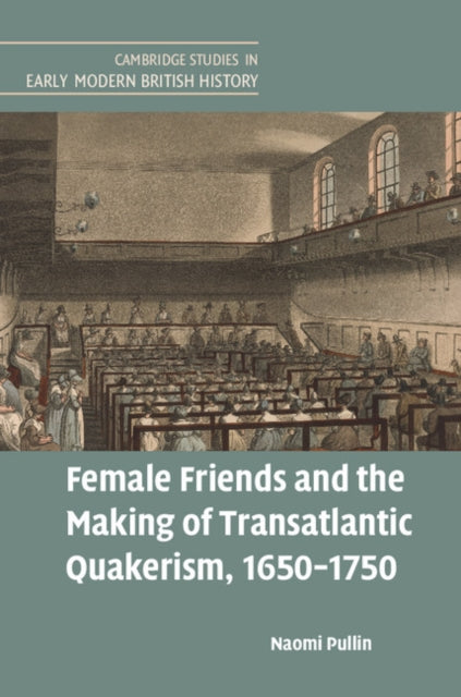 Female Friends and the Making of Transatlantic