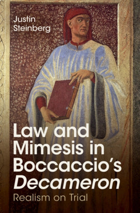 Law and Mimesis in Boccaccios Decameron