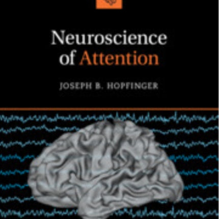 Neuroscience of Attention