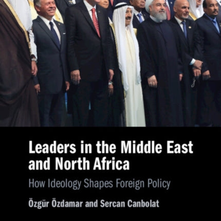 Leaders in the Middle East and North Africa