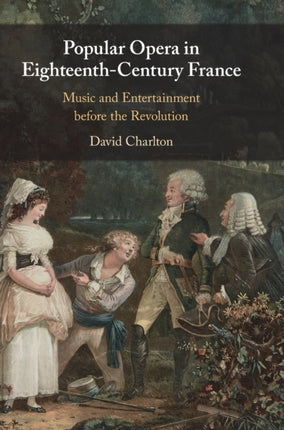 Popular Opera in EighteenthCentury France