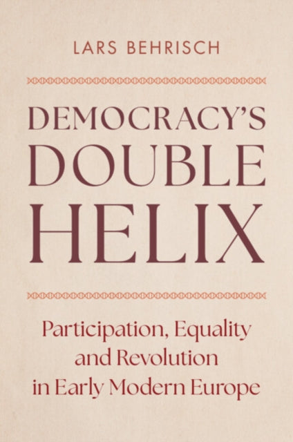 Democracys Double Helix