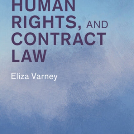Disability Human Rights and Contract Law