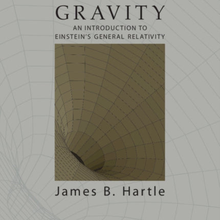 Gravity: An Introduction to Einstein's General Relativity