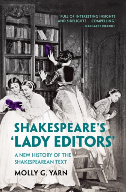 Shakespeares Lady Editors