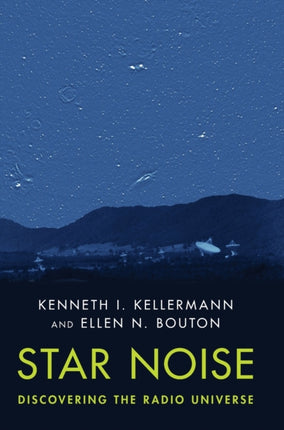Star Noise Discovering the Radio Universe