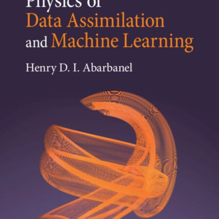 The Statistical Physics of Data Assimilation and