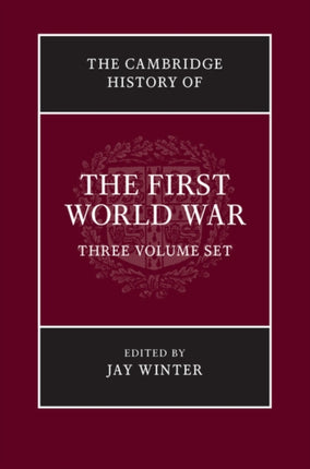 The Cambridge History of the First World War 3