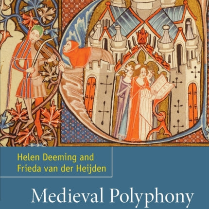 Medieval Polyphony and Song