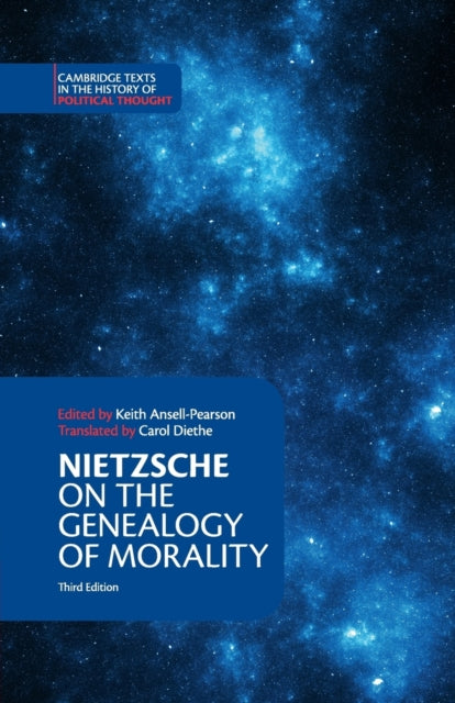 Nietzsche On the Genealogy of Morality and Other