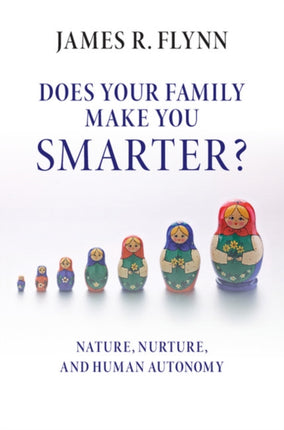 Does your Family Make You Smarter