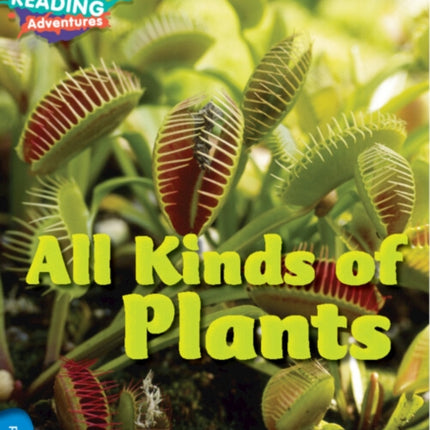 Cambridge Reading Adventures All Kinds of Plants Blue Band