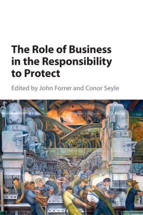 The Role of Business in the Responsibility to