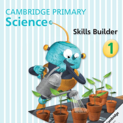 Cambridge Primary Science Skills Builder 1