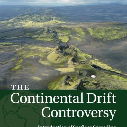 The Continental Drift Controversy Volume 3