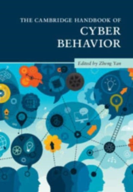 The Cambridge Handbook of Cyber Behavior 2 Volume