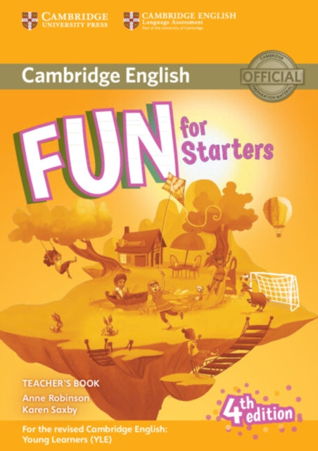 Fun for Starters Teachers Book with Downloadable Audio Cambridge English