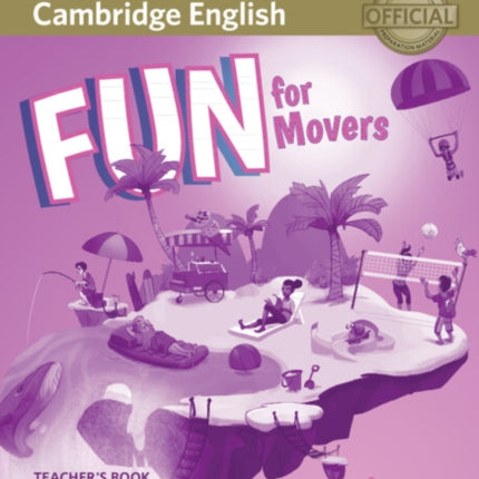 Fun for Movers Teachers Book with Downloadable Audio