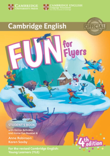 Fun for Flyers Students Book with Online Activities with Audio and Home Fun Booklet 6