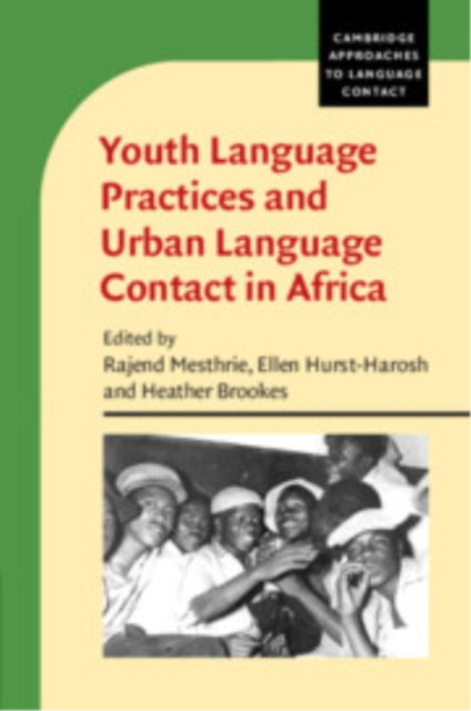 Youth Language Practices and Urban Language
