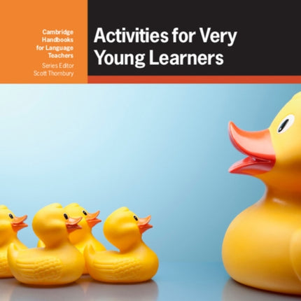 Activities for Very Young Learners Book with Online Resources