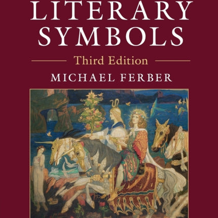 A Dictionary of Literary Symbols