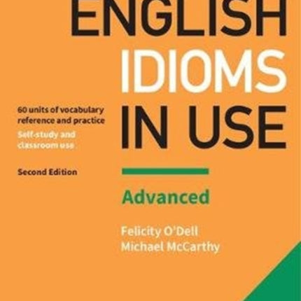 English Idioms in Use Advanced Book with Answers