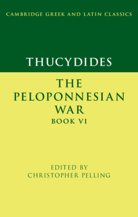 Thucydides The Peloponnesian War Book VI