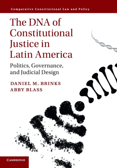 The DNA of Constitutional Justice in Latin