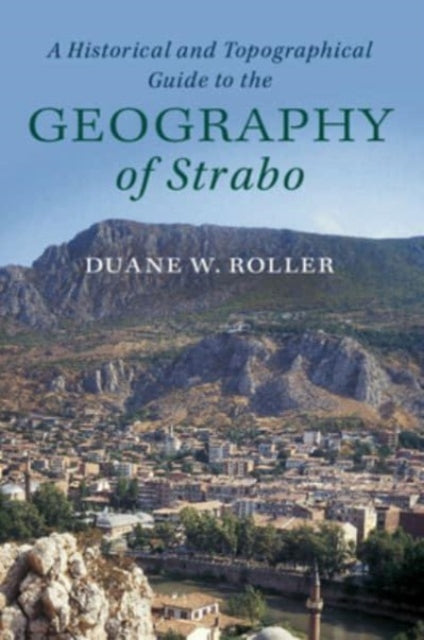 A Historical and Topographical Guide to the