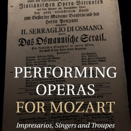 Performing Operas for Mozart