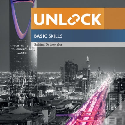 Unlock Basic Skills Teachers Book with Downloadable Audio and Video and Presentation Plus