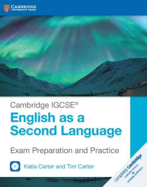 Cambridge IGCSE English as a Second Language Exam Preparation and Practice with Audio CDs 2