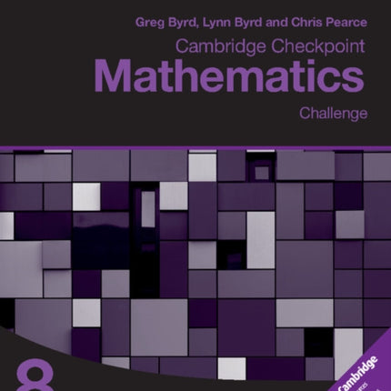 Cambridge Checkpoint Mathematics Challenge Workbook 8