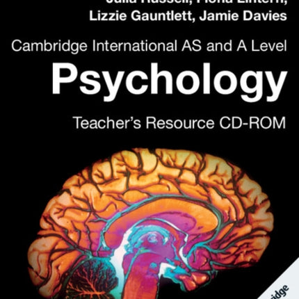 Cambridge International AS and A Level Psychology Teacher's Resource CD-ROM