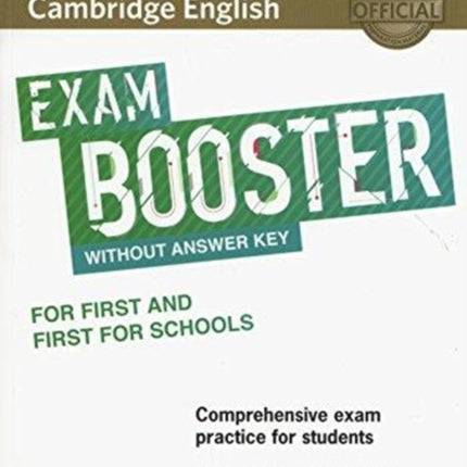 Cambridge English Exam Booster for First and First for Schools without Answer Key with Audio