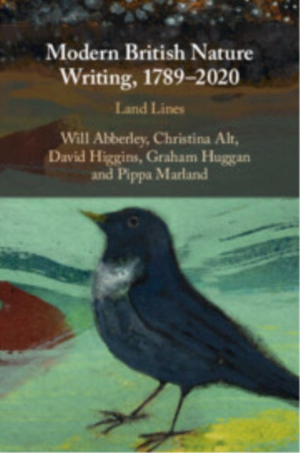 Modern British Nature Writing 17892020
