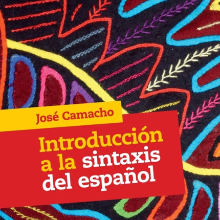Introduccion a la Sintaxis del Espanol