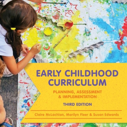 Early Childhood Curriculum: Planning, Assessment and Implementation