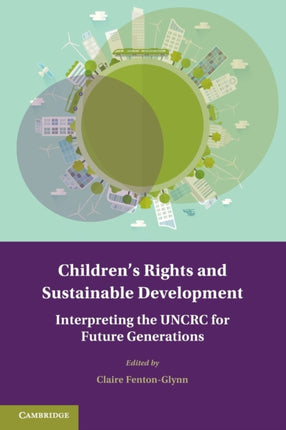 Childrens Rights and Sustainable Development