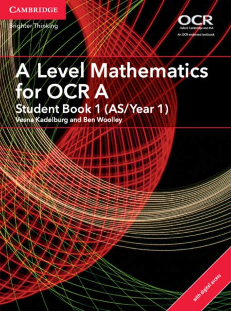 A Level Mathematics for OCR A Student Book 1