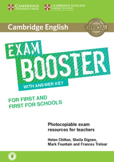 Cambridge English Exam Booster for First and First for Schools with Answer Key with Audio Photocopiable Exam Resources for Teachers Cambridge English Exam Boosters