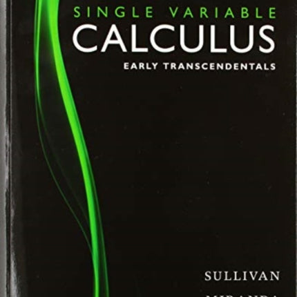 Calculus: Early Transcendentals, Single Variable